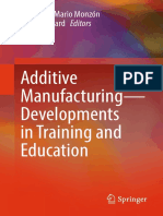 Additive Manufacturing - Developments in Training and Education