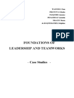 Foundations of Leadership and Teamworks: - Case Studies