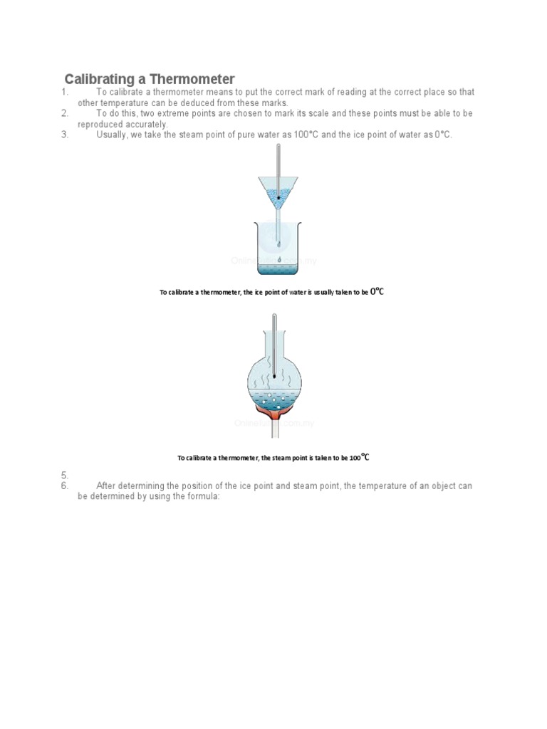 Calibrating A Thermometer To Calibrate A Thermometer, The Ice Point of