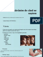 Îmbătrânim de când ne naștem