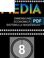 Dimensiunea Economica A Sistemului Mass-Media - Proiect