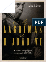 As Lagrimas de D Joao VI de Infante a Pr