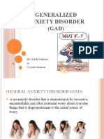 Generalized Anxiety Disorder (GAD) : By: Astrid Zamora & Crystal Guzman