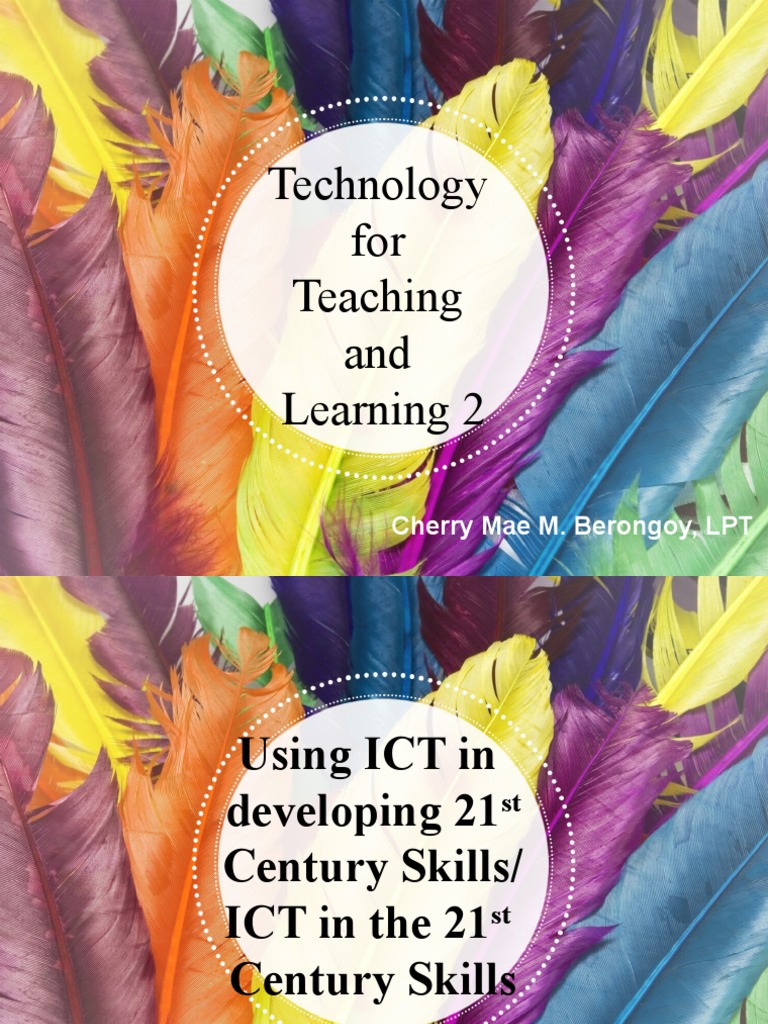 Integrating ICT in 21st Century Skills | PDF | Educational Technology ...