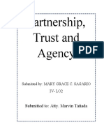 Partnership, Trust and Agency: Submitted To: Atty. Marvin Tañada