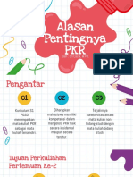 Alasan Pentingnya PKR