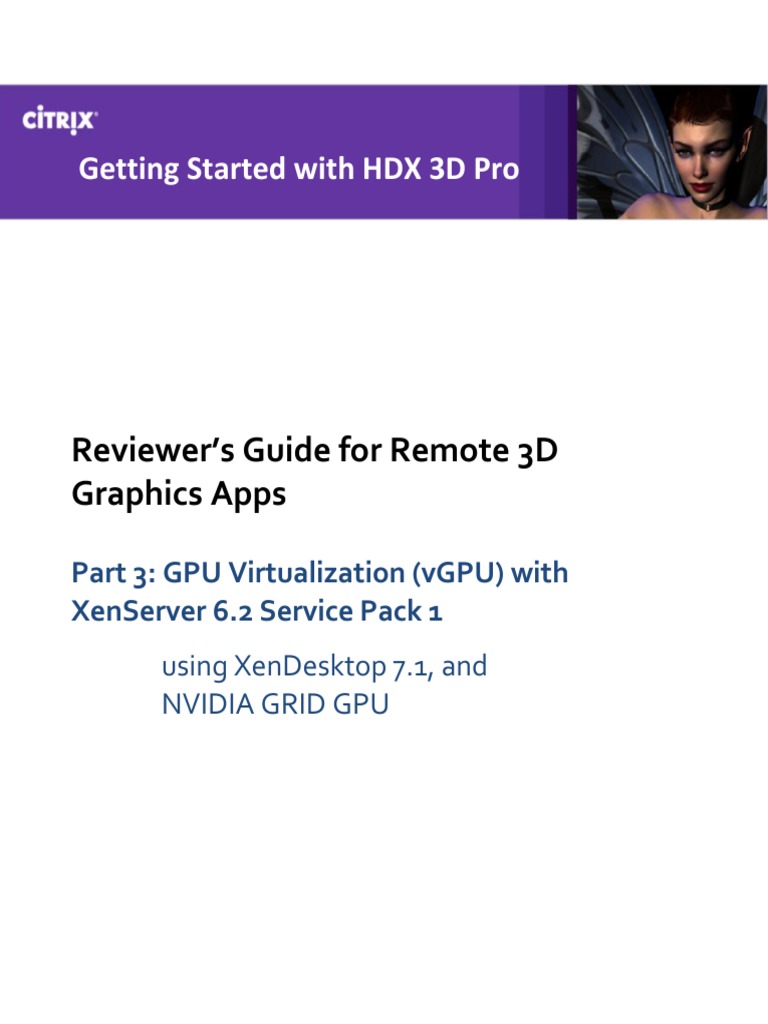 Reviewers Guide Remote 3d Graphics Apps Part 3 Xenserver Vgpu | PDF ...