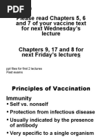 Please Read Chapters 5, 6 and 7 of Your Vaccine Text For Next Wednesday's Chapters 9, 17 and 8 For Next Friday's Lectures