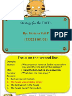 Strategy For The TOEFL: By: Fitriana Yuli P (133221161/3E)