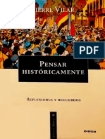 Pierre Vilar - Pensar Históricamente. Reflexiones y Recuerdos