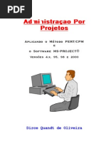 6922840-Administracao-Por-Projetos-Aplicando-O-Metodo-PertCpm-E-O-Software-MsProject