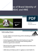 Comparison of Brand Identity of Adidas and Nike: Submitted By: Aditi Goyal Nitish Kumar Priti Roy Priyanka Banoria
