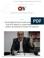 Fermín Mármol García Sobre La Balacera en La Cota 905: Maduro No Quiere Pagar El Costo Político de Enfrentar El Crimen y La Violencia