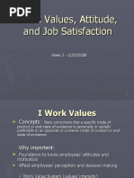 Work Values, Attitude, and Job Satisfaction