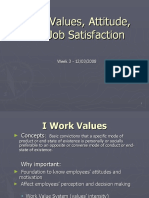 Work Values, Attitude, and Job Satisfaction
