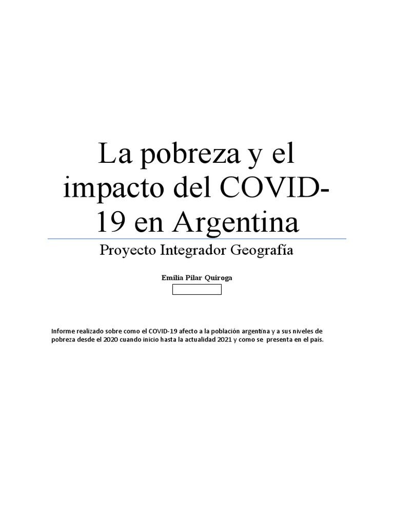 La Pobreza y El Impacto Del COVID Emilia Quiroga | PDF | Pobreza ...