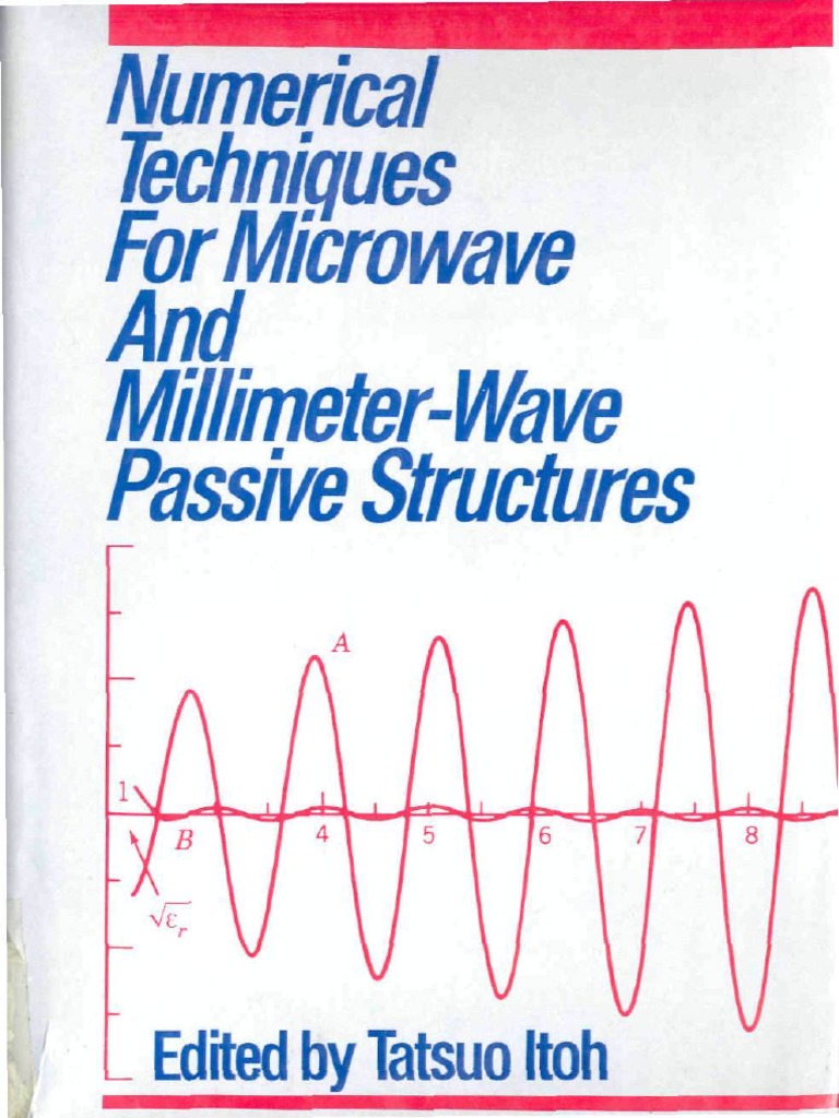 Numerical Techniques For Microwave and Millimeter-Wave Passive