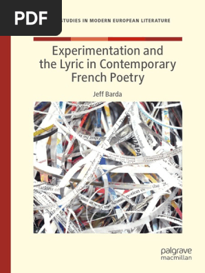 Experimentation And The Lyric In Contemporary French Poetry Jeff Barda Pdf Lyric Poetry French Poetry