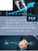 El Modelo SCOR Una Herramienta de La Cadena de Suministro, Estado Del Arte - ESAD 2021