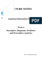 Analytical Information System Week 4: Descriptive, Diagnostic, Predictive and Prescriptive Analytics