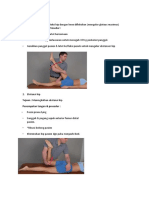 Tujuan: Meningkatkan Fleksi Hip Dengan Knee Difleksikan (Mengulur Gluteus Maximus) Penempatan Tangan & Prosedur
