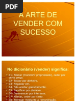 A ARTE DE VENDER COM SUCESSO