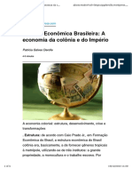 História Econômica Brasileira: A Economia Da Colônia e Do Império