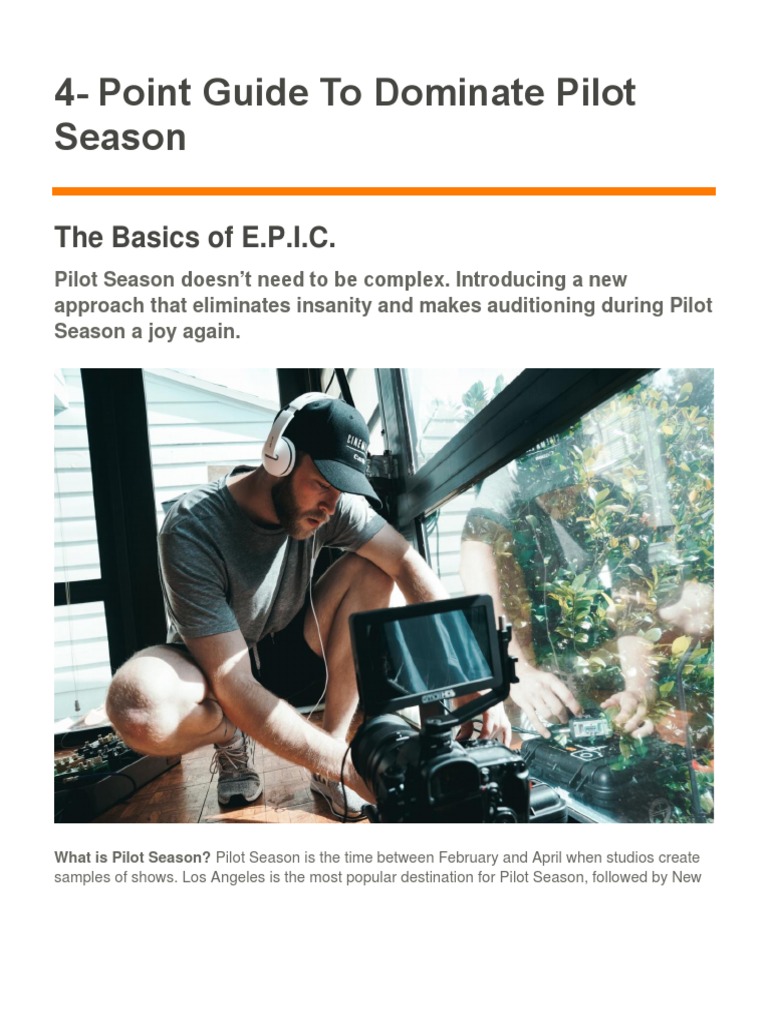 4 Point Guide To Dominate Pilot Season | PDF | Audition