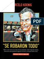 La fortuna de Macri: cómo se hizo y cómo se vaciaron las autopistas