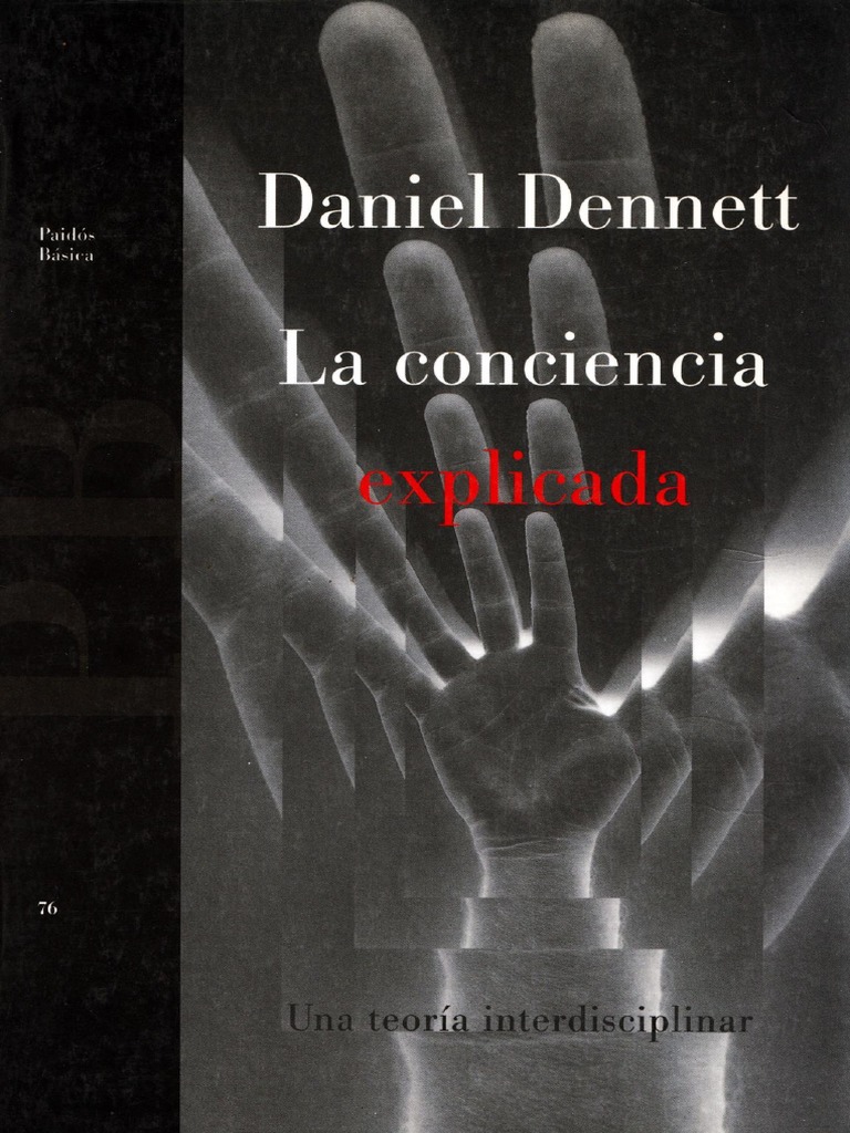 La Conciencia Explicada de Dennett | PDF | Biblioteca y museo | Business