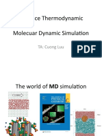 Advance Thermodynamic Molecuar Dynamic Simulation: TA: Cuong Luu