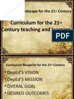 Curricular Landscape For The 21st Century
