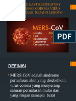 MIDDLE EAST RESPIRATORY SYNDROME CORONA VIRUS (MERS-CoV