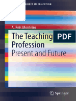 (SpringerBriefs in Education) A. Reis Monteiro (Auth.) - The Teaching Profession - Present and Future-Springer International Publishing (2015)