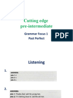 Cutting Edge Pre-Intermediate: Grammar Focus 1 Past Perfect