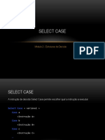 2 - Select Case