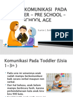 Komunikasi Pada Usia Toddler-Pre School-School Age