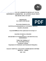 Evaluation of Adhesive Remnant With Different Adhesives - Scanning Electron Microscopic Study