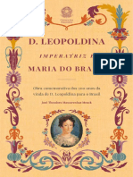 José Theodoro Mascarenhas Menck - D. Leopoldina, Imperatriz e Maria Do Brasil