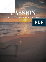Passion: How To Find Your Passion