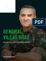 General Villas Bôas Conversa Com o Comandante by Celso Castro