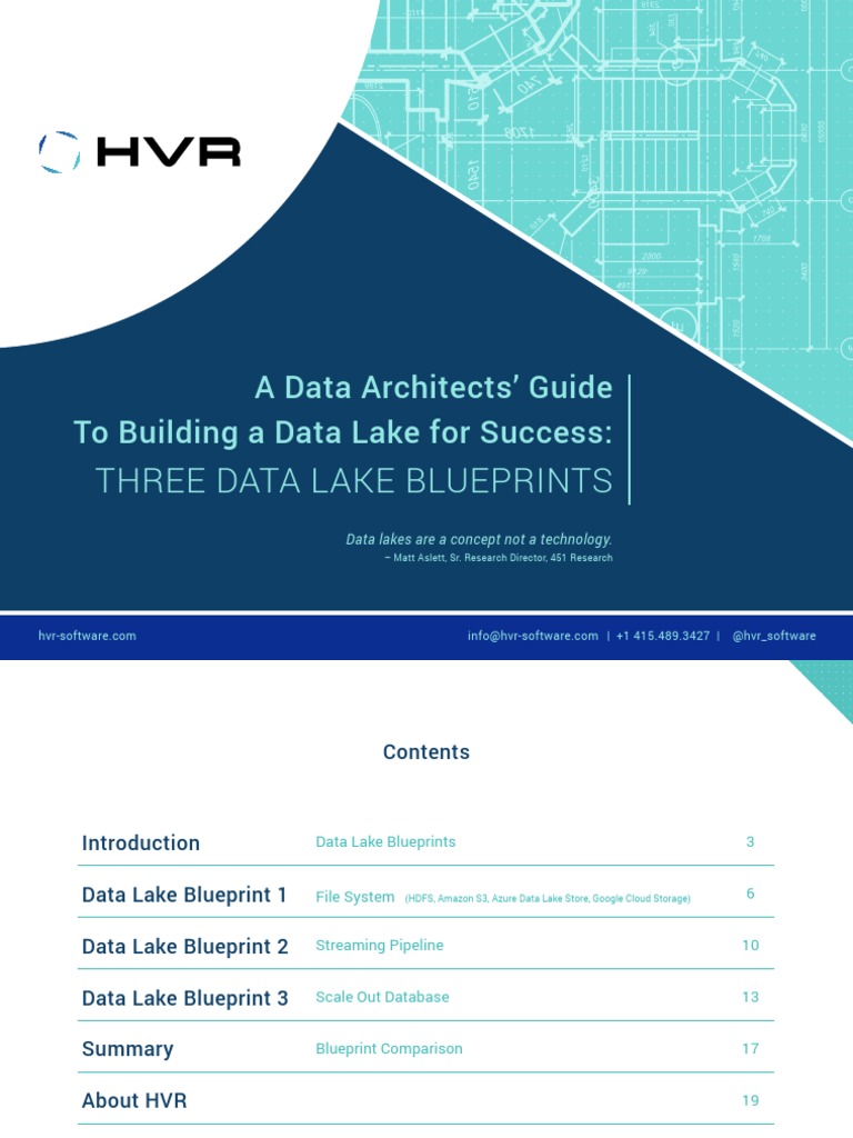 Three Data Lake Blueprints A Data Architects' Guide To Building A Data