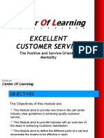 Excellent Customer Service: The Positive and Service-Oriented Mentality