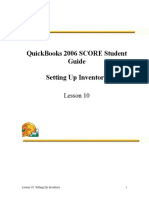 Quickbooks 2006 Score Student Guide Setting Up Inventory: Lesson 10