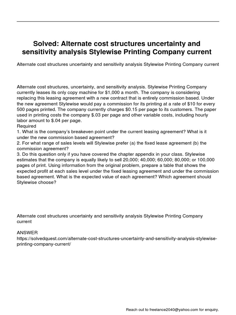 Alternate Cost Structures Uncertainty and Sensitivity Analysis