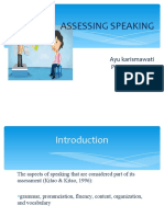 Assessing Speaking: Ayu Karismawati Prasetyo Asyogi