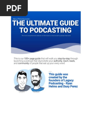 The_Ultimate_Guide_To_Podcasting