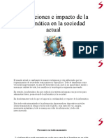 2.2 Aplicaciones e Impacto de La Informática en La Sociedad Actual