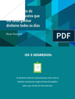 Os 3 Segredos Da Gestão Financeira Que Lhe Farão Ganhar Dinheiro Todos Os Dias