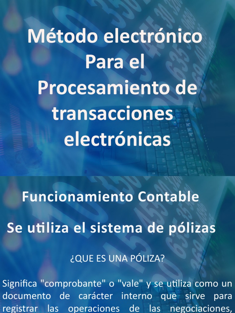 Métodos Electrónicos en Transacciones Financieras | PDF | Póliza de